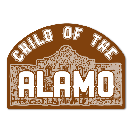 Child of the Alamo Sticker
